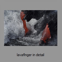 lavafinger in detail